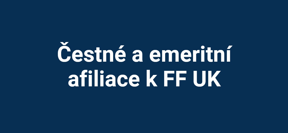 Čestné a emeritní afiliace k FF UK