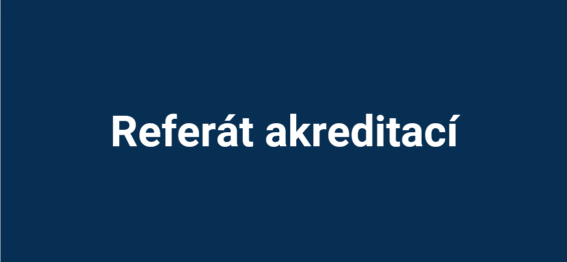 Referát akreditací